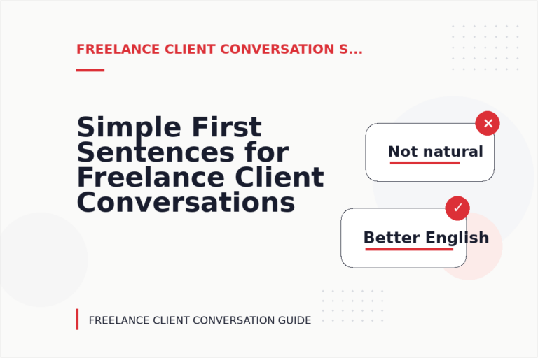 Simple First Sentences for Freelance Client Conversations