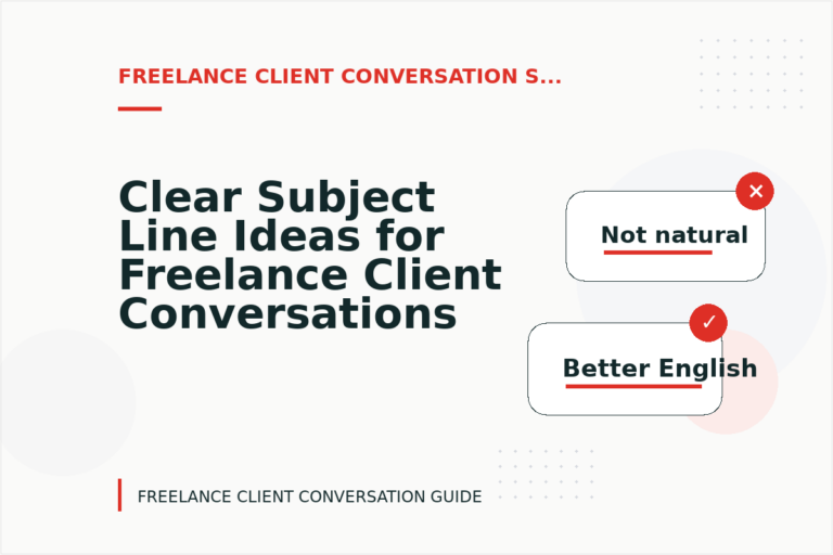 Clear Subject Line Ideas for Freelance Client Conversations Clear Subject Line Ideas for Freelance Client Conversations